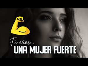 Las ventajas de ser percibida como una mujer fuerte Las ventajas de ser percibida como una mujer fuerte