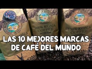 Descubriendo la marca de café más sobresaliente a nivel global Descubriendo la marca de café más sobresaliente a nivel global